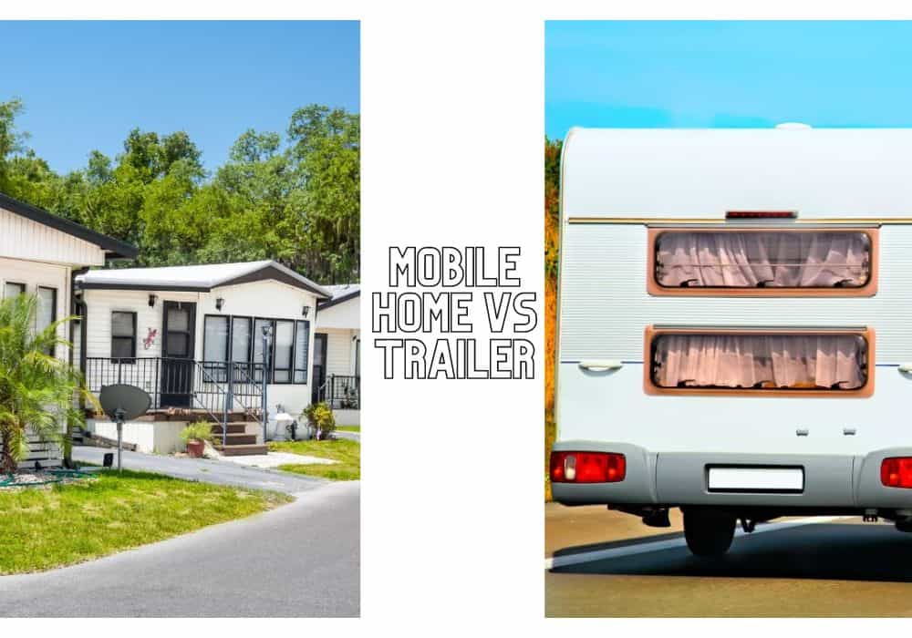 Travel Trailer vs Mobile Home